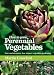 How to Grow Perennial Vegetables: Low-maintenance, Low-impact Vegetable Gardening