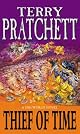 THIEF OF TIME by T Pratchett