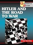 Books : Hitler and the Road to War (Questions in History)