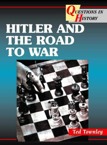 City Travel Guides Discounted  Used : Hitler and the Road to War (Questions in History)