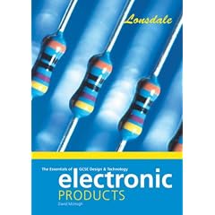 Electronic Products: GCSE Design and Technology (Lonsdale Revision Guides): GCSE Design and Technology (Lonsdale Revision Guides)