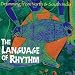The Language of Rhythm: Drumming from North and South India