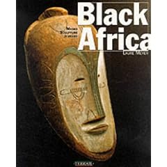 Black Africa: Masks, Sculpture, Jewelry