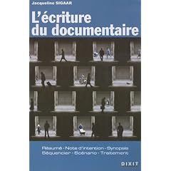 L'�criture du documentaire