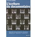 L'�criture du documentaire