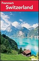 Frommer's Switzerland (Frommer's Complete Guides)