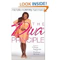 The Diva Principle: Secrets to Divine Inspiration for Victorious Attitude (Hammond, Michelle Mckinney)
