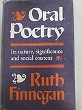 Oral poetry : its nature, significance and social context