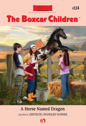 A Horse Named Dragon (The Boxcar Children Mysteries Book 114)