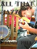 All That Jazz