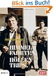 Himmelfahrten. H�llentrips.