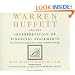 Warren Buffett and the Interpretation of Financial Statements: The Search for the Company with a Durable Competitive Advantage