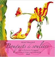 洋書 Bouquets de souliers Michel Tcherevkoff Bouquets de souliers - Michel Tcherevkoff - Babelio