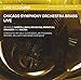 Chicago Symphony Orchestra Brass: Live