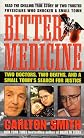 Bitter Medicine