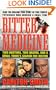 Bitter Medicine: Two Doctors, Two Deaths, And A Small Town's Search For Justice (Stone Dance of the Chameleon)
