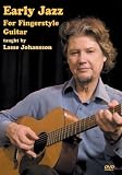 Early Jazz for Fingerstyle Guitar taught by Lasse Johansson