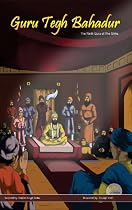 Click to Download Free Kindle Book -> Guru Tegh Bahadur - The Ninth Guru of The Sikhs (The Sikh Comics)