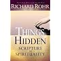 Things Hidden: Scripture As Spirituality