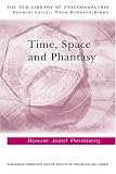 Time
 Space
 and Phantasy (New Library of Psychoanalysis) (New Library of Psychoanalysis),
Rosine Jozef Perelberg