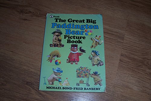 the great big paddington bear picture book piccolo books
