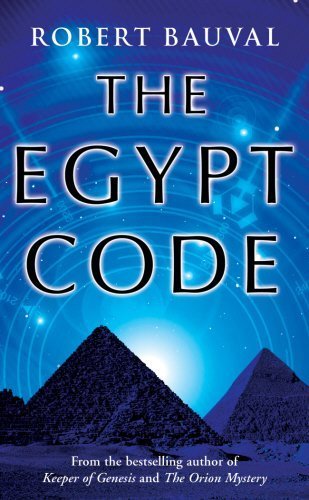 The Egypt Code by Robert Bauval (2007-09-06)