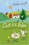 C'est La Folie