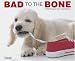 Book Bad To The Bone 2008 Calendar