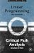 Critical Path Analysis and Linear Programming (Texts in Operational Research)