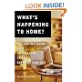 What's Happening to Home: Balancing Work, Life and Refuge in the Information Age