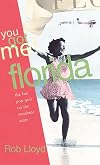 You Got Me!---Florida