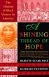 A Shining Thread of Hope