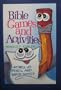 Bible Games and Activities (Game & Party Books)