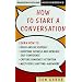 How to Start a Conversation