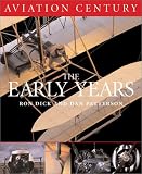 Aviation Century: The Early Years