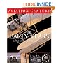 Aviation Century: The Early Years (Aviation Century)