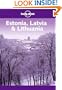 Lonely Planet Estonia Latvia & Lithuania (Lonely Planet Estonia, Latvia and Lithuania)