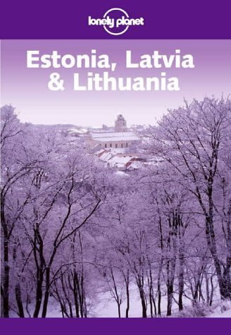 City Travel Guides Discounted  Books : Lonely Planet Estonia, Latvia & Lithuania