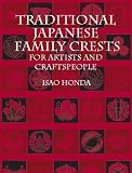 More details of book titled: Traditional Japanese Family Crests for Artists and Craftspeople (Dover Pictorial Archives)