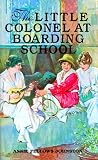 The Little Colonel At Boarding-School (1903)