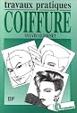 Dessin de coiffure : travaux pratiques, BP