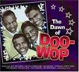 Review Various Artists  / The Dawn of Doo Wop