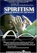 Spiritism: Bridging Spirituality and Health