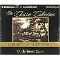Uncle Tom's Cabin (Or, Life Among the Lowly) (Unabridged) (Compact Disc)