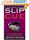 Slip Cue: A Talk Radio Mystery (Talk-Radio Mysteries)
