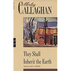 They Shall Inherit the Earth (New Canadian Library)