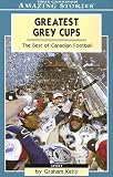  : Greatest Grey Cups (Amazing Stories)