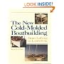 The New Cold-Molded Boatbuilding: From Lofting to Launching