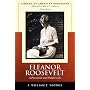 Eleanor Roosevelt: A Personal and Public Life (Library of American Biography Series) (3rd Edition)