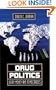 Drug Politics: Dirty Money and Democracies (International and Security Affairs)